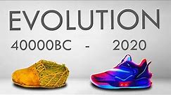 Evolution of Shoes | 40,000BC - 2020