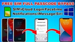 FREE Passcode Bypass Windows With Sim/Signal/Network iOS 14.8/12.5.5 iCloud/Facetime/Notification