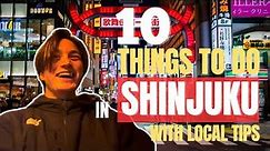 【Top 10 】Things to Do in Shinjuku with Local Tips