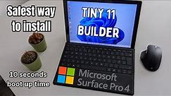 How to install Windows 11 on your Surface Pro 4 with Tiny 11 builder