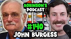 John Burgess: Realism in the Philosophy of Mathematics | Robinson's Podcast #140