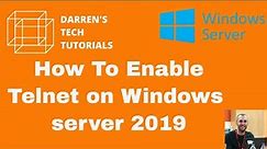 How To Enable Telnet on Windows server 2019