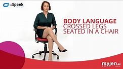 Body Language - Crossed Legs Seated in a Chair