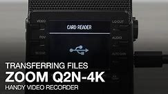 Zoom Q2n-4K: Transferring Files To Your Computer