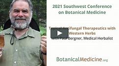 Topical Antifungal Therapeutics with Western Herbs with Paul Bergner, Medical Herbalist