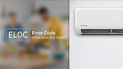 What to do when you see an EL0C error code on your ActronAir Serene Series 2 indoor unit