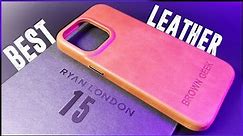 The BEST Leather Case for iPhone 15 / Pro MAX / Pro | RYAN LONDON Review!