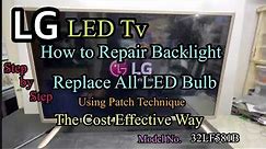 LG LED Tv , How to Repair, All Backlight Replacement, The Cost Effective Way,Tutorial