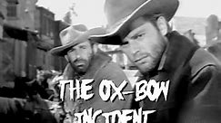 The Forsaken Westerns - The Ox-Bow Incident - tv shows full episodes