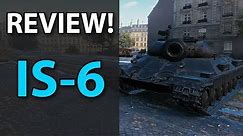 IS-6 - Review - World of Tanks - Is it worth it?