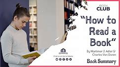 How to read a book | By Mortimer Adler | Book Summary
