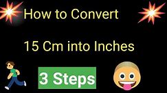 15 Cm to Inches||15 Cm into Inches||Convert 15 Cm to Inches