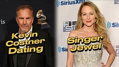 Kevin Costner Is Dating Singer Jewel On Richard Branson's Necker Island After Split From Wife