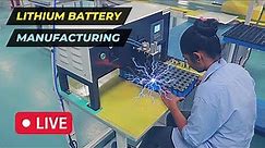 Lithium Battery Manufacturing Process | Lithium Battery Making | Lithium-Ion Battery Manufacturing