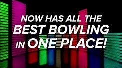 BowlTV now has ALL THE BEST BOWLING in ONE PLACE!