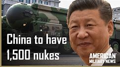 China to have 1,500 nukes says Pentagon