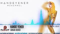 Hande Yener - Sokak Kedisi