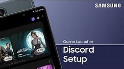 Use Game Launcher to set up Discord for real-time mobile gaming | Samsung US