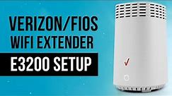 Verizon Fios Wifi Extender E3200 Setup and Troubleshooting