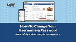 How To Change Your Username and Password In Online Banking