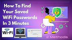 How to Find your saved WiFi Passwords Windows 7/8/10/11, Free and Easy
