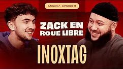 Inoxtag, Le Shōnen d'un Petit Prodige de YouTube - Zack en Roue Libre avec Inoxtag (S07E11)