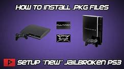 [How To] Setup "New" Jailbroken PS3 and Install Package Files Tutorial 2018