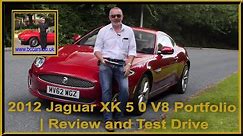 2012 Jaguar XK 5 0 V8 Portfolio | Review and Test Drive
