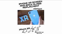 How to Change screen and back glass of iPhone XR , Tear down iPhone XR very easily