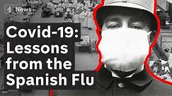 The Spanish Flu of 1918: the history of a deadly pandemic and lessons for coronavirus