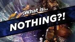 What IS...Nothing?!