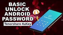 How To Unlock Android Phone Password if Forgot Password