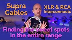 Supra Cables XLR & RCA Interconnects - Let's look at the entire range