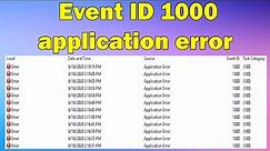 fix Event ID 1000 application error in Windows 10 or 11