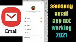 how to fix samsung email app not working 2021