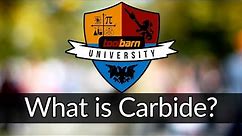 What is Carbide?