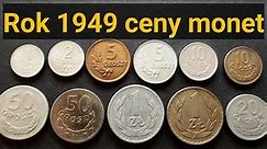 Monety PRL Rok 1949 ceny monet na Listopad 2021, 1 złoty 50 groszy 20 groszy 10 groszy 1 grosz 1949.