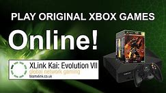 Original Xbox XLink Kai Tutorial - Play ONLINE in 2023!
