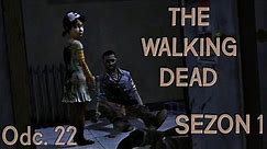KONIEC SEZONU PIERWSZEGO | The Walking Dead (Sezon 1) #22 | Vertez | Zagrajmy w / Let's Play