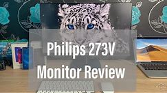 Philips 273V7QDAB V Line 27" Full HD Monitor Review
