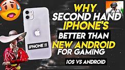 WHY SECOND HAND IPHONE’S BETTER THAN NEW ANDROID FOR GAMING🔥iOS VS ANDROID•WHICH IS BEST FOR GAMING