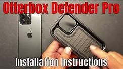 Otterbox Defender Pro Installation Tutorial