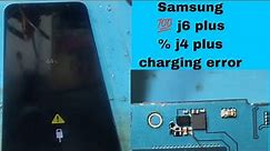 samsung j6 plus charging error 💯 %solution