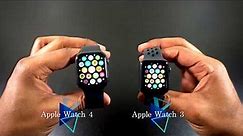  Apple Watch series 4 VS Apple Watch series 3