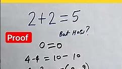 Proof 2+2=5 | 2 and 2 is 5 buthow #shorts #viral #youtubeshorts