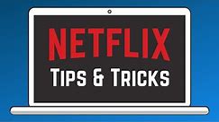 Netflix Tips and Tricks | Netflix Guide Part 4