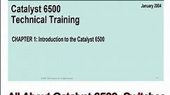 Cisco Catalyst 6500 Switch Training - know all about ,Architecture , design , working , modules .
