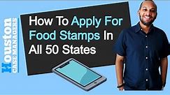 How To Apply For Food Stamps (In All 50 State) - Find Telephone Numbers And Websites For Each State