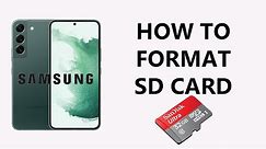How To Format SD Card In a Samsung Phone
