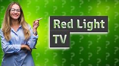 What does the red light on my TV mean?